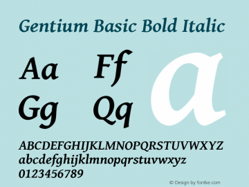 Gentium Basic Bold Italic Version 1.102; 2013; Maintenance release Font Sample