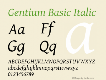 Gentium Basic Italic Version 1.102; 2013; Maintenance release Font Sample