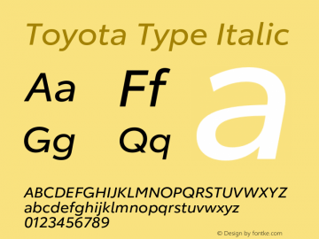 Toyota Type Italic Version 1.000 Font Sample