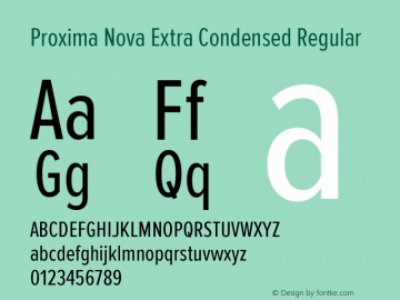 Proxima Nova Extra Condensed Regular Version 2.003; ttfautohint (v1.5.65-e2d9) Font Sample