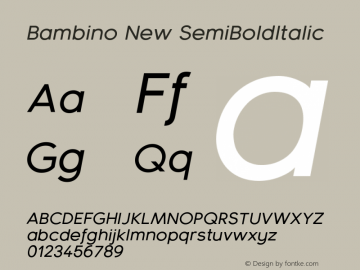 Bambino New SemiBoldItalic Version 1.000;PS 001.000;hotconv 1.0.70;makeotf.lib2.5.58329图片样张