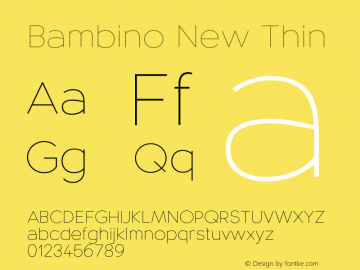 Bambino New Thin Version 1.000;PS 001.000;hotconv 1.0.70;makeotf.lib2.5.58329 Font Sample