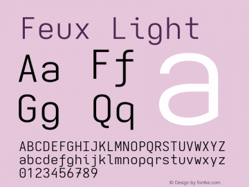 Feux Light Version 3.7.1; ttfautohint (v1.8.3) Font Sample
