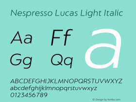 Nespresso Lucas Light Italic Version 1.001;PS 001.001;hotconv 1.0.88;makeotf.lib2.5.64775 Font Sample