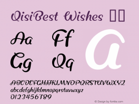 QisiBest Wishes 常规 Version 1.00 Font Sample