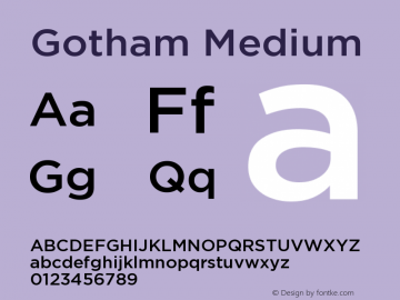 Gotham Medium Version 1.00;June 3, 2019;FontCreator 11.0.0.2407 32-bit图片样张