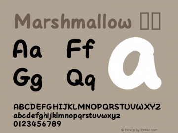 Marshmallow Version 1.00 Font Sample