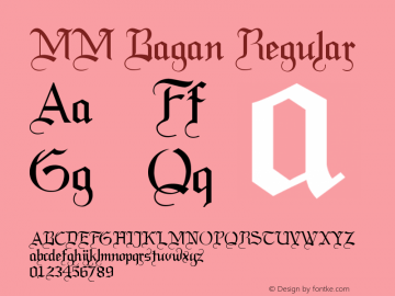 MM Bagan Version 1.00 July 18, 2016, initial release Font Sample