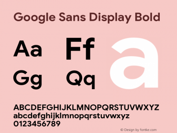 Google Sans Display Bold Version 2.003;December 16, 2020;FontCreator 13.0.0.2683 64-bit Font Sample