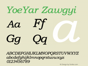 YoeYar Zawgyi Version 2.00 January 6, 2018 Font Sample