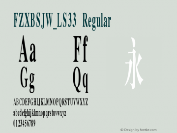 FZXBSJW_LS33 Version 1.00 May 26, 2019, initial release Font Sample