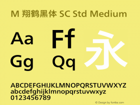 M 翔鹤黑体 SC Std Medium  Font Sample