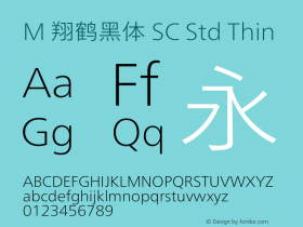 M 翔鹤黑体 SC Std Thin  Font Sample