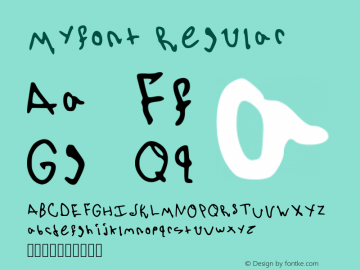 Myfont Regular Version 001.002 Font Sample