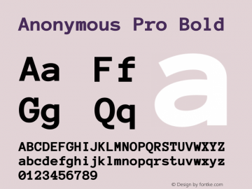 Anonymous Pro Bold Version 1.002;December 30, 2020;FontCreator 13.0.0.2683 64-bit Font Sample