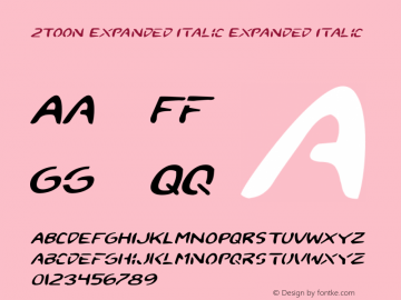 2Toon Expanded Italic Expanded Italic 2 Font Sample