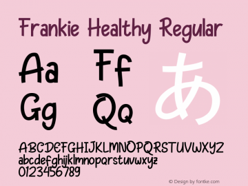 Frankie Healthy Version 1.00;October 1, 2020;FontCreator 13.0.0.2672 64-bit图片样张