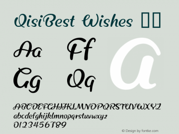 QisiBest Wishes 常规 Version 1.00 Font Sample