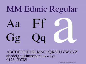 MM Ethnic Version 1.00 July 18, 2016, initial release Font Sample