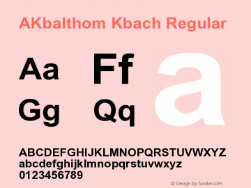 AKbalthom Kbach Version 1.50 June 26, 2014 Font Sample