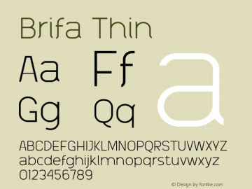 Brifa Thin Version 1.003;Fontself Maker 3.5.4 Font Sample