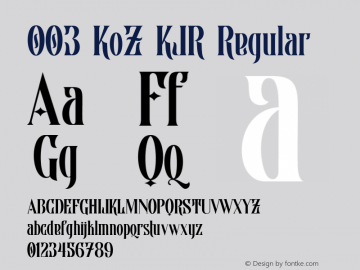 003 KoZ KJR Version 2.005;June 15, 2020;FontCreator 13.0.0.2656 32-bit Font Sample