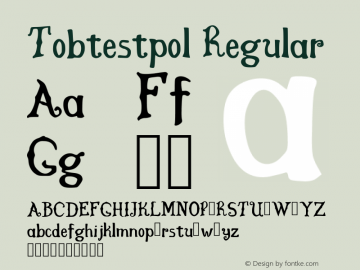 Tobtestpol Regular Version 001.001 Font Sample