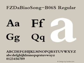 FZDaBiaoSong-B06S 2.00 Font Sample