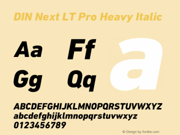 DINNextLTPro-HeavyItalic Version 1.200;PS 001.002;hotconv 1.0.38 Font Sample