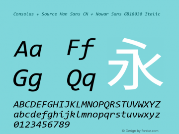 Consolas + Source Han Sans CN + Nowar Sans GB18030 Italic Version 7.00图片样张