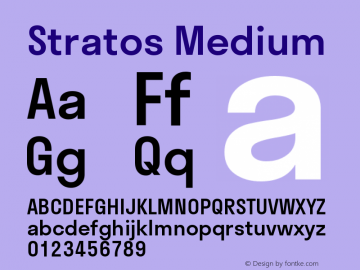Stratos Medium Version 1.004;PS 1.4;hotconv 1.0.88;makeotf.lib2.5.647800 Font Sample