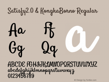 Satisfy2.0 & KongkaBorno | Merge By A.H. Mehedi Version 1.00;May 1, 2021;FontCreator 13.0.0.2683 64-bit Font Sample