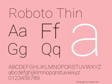 Roboto Thin Version 2.137; 2017 Font Sample