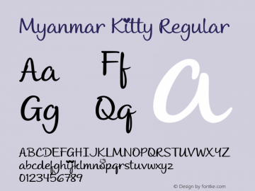 Myanmar Kitty Version 3.00 October 2, 2019 Font Sample