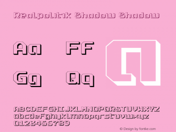 Realpolitik Shadow Shadow 2 Font Sample