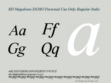 BD Megalona DEMO Personal Use Only Regular Italic Version 1.000;hotconv 1.0.109;makeotfexe 2.5.65596图片样张