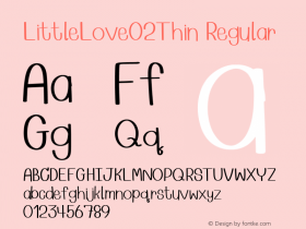 LittleLove02Thin Version 1.002;May 4, 2021;FontCreator 13.0.0.2645 64-bit图片样张