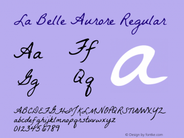 La Belle Aurore Version 1.001;May 6, 2021;FontCreator 13.0.0.2683 64-bit图片样张