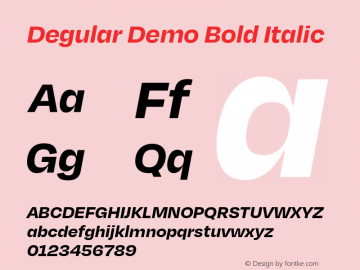 Degular Demo Bold Italic Version 1.000;PS 0.0;hotconv 16.6.54;makeotf.lib2.5.65590图片样张