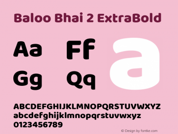 Baloo Bhai 2 ExtraBold Version 1.640;PS 1.000;hotconv 16.6.51;makeotf.lib2.5.65220; ttfautohint (v1.8.3) Font Sample