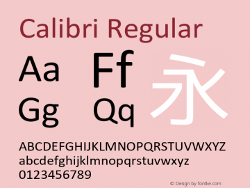 Calibri Version 6.20 February 20, 2019 Font Sample