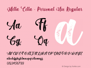 MillaCillaPersonalUse Version 1.000 Font Sample
