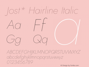 Jost* Hairline Italic Version 3.500 Font Sample