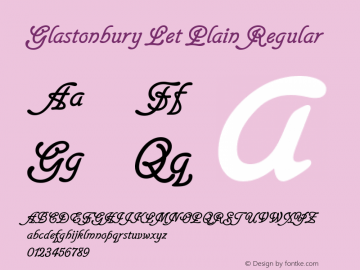 Glastonbury Let Plain Regular Macromedia Fontographer 4.1 19.03.02 Font Sample