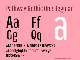 Pathway Gothic One Regular Version 1.002 Font Sample