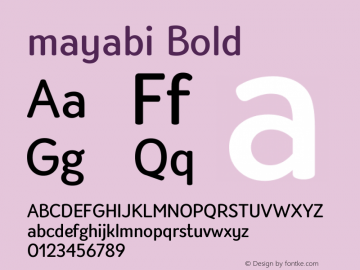 mayabi Bold Version 1.01;November 26, 2020;FontCreator 13.0.0.2683 64-bit图片样张