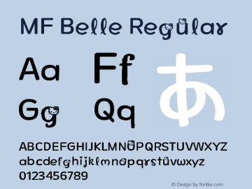 MF Belle 1.0 Font Sample