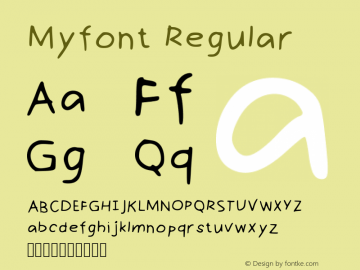 Myfont Regular Version 001.005 Font Sample