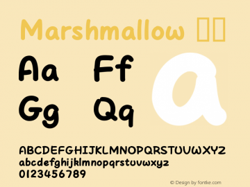 Marshmallow Version 1.00 Font Sample