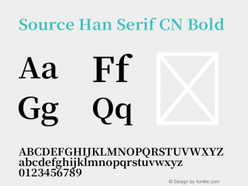 Source Han Serif CN Bold Version 1.001;PS 1.001;hotconv 16.6.54;makeotf.lib2.5.65590图片样张